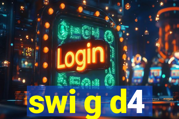 swi g d4